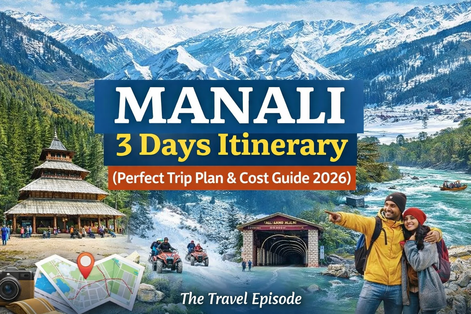 Manali itinerary